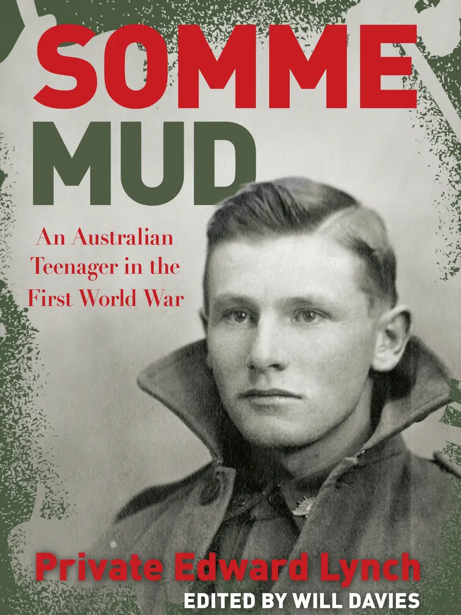Somme Mud [young readers edition]